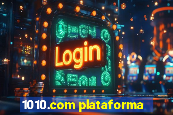 1010.com plataforma